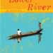 Book Review: The Lower River, By: Paul Theroux 