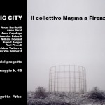 Mnemonic City. Il collettivo Magma a Firenze